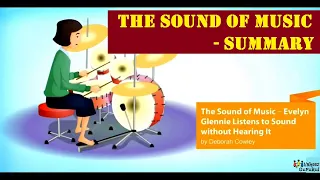 The Sound Of Music Part 1 Evelyn Glennie Listens to Sound Class 9 English