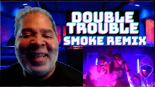 Double Trouble Feat. Stunna TNG - SMOKE REMIX - A Big Yogi Reaction Video