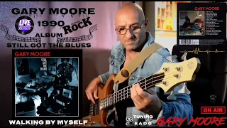 Gary Moore - Walking by myself Bass Cover Version, listen with👉🏻🎧