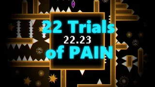 [HARDEST Platformer Extreme?] 22 TRIALS OF PAIN By Me! (sink)
