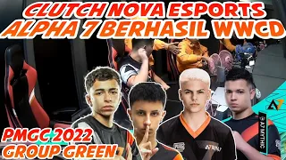 KEMBALI BERTEMU‼️ALPHA 7 CLUTCH NOVA DI LAST CIRCLE | PMGC 2022 GROUP GREEN - BUDAK PUBG