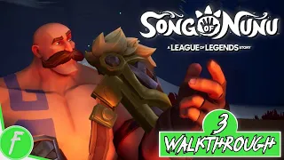 Song Of Nunu FULL WALKTHROUGH Gameplay HD (PC) | NO COMMENTARY | PART 3