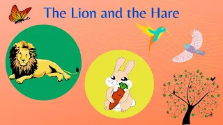 The Lion and the Hare | Short stories in English with moral | Children's Classic Collection