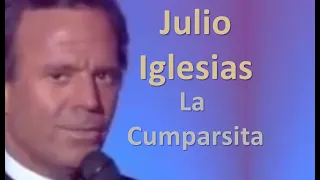 Júlio Iglesias - La Cumparsita - Áudio em HD - [legendas em espanhol e em português]