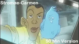 Stromae - Carmen | 50 Min Loop