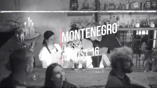 Montenegro / Psychic DVD - August'16: Live