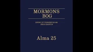 Alma 25 {Mormons Bog}