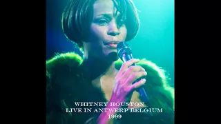 4. Saving All My Love For You / Until You Come Back LIVE 1999 Whitney Houston Antwerp Belgium