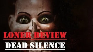 REVIEW FILM || #7 D.E.A.D SILENCE - SỰ IM LẶNG C.H.Ế.T CHÓC