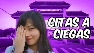 Las CITAS A CIEGAS en CHINA