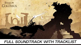 Shadow of the Colossus | Full OST with Timestamps | High Quality Soundtrack