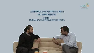 Episode 1: Mental health and prevention of suicide