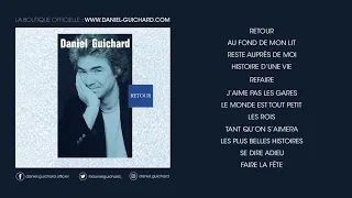 Daniel Guichard - Faire la fête (Audio)