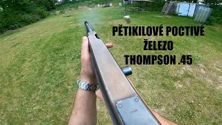 Jak se střílí s pětikilovým Thompsonem?