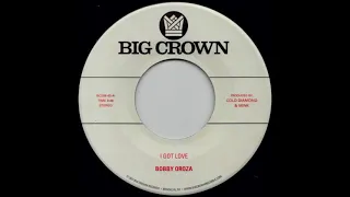 Bobby Oroza - I Got Love - BC098-45 - Side A