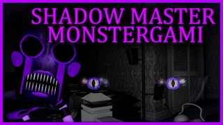 FNaC 3 CN - Shadow Master with Monstergami Completed