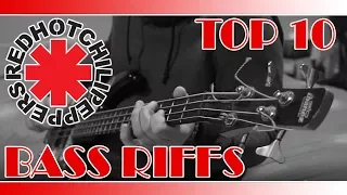 Red Hot Chili Peppers - Top 10 BASS Riffs