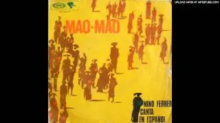 NINO FERRER-mao mao-spanish version