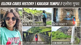 ELLORA CAVES HISTORY & COMPLETE GUIDED TOUR | Kailasa Temple | Ajanta Ellora Caves | एलोरा गुफाएं