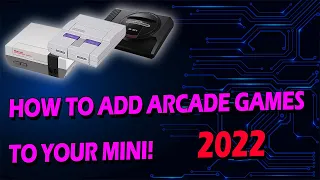 Add Arcade games to your NES, SNES, and Genesis/Mega Drive Mini | Hakchi CE 3.9.3 2022 Tutorial