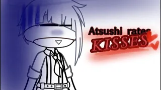 Atsushi rates kisses [“FAIRY_LIGHTS”]