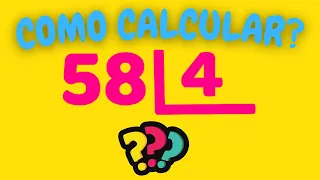 COMO CALCULAR 58 DIVIDIDOS POR 4? | Dividir 58 por 4