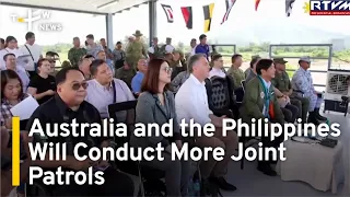 Australia and the Philippines Will Conduct More Joint Patrols | TaiwanPlus News