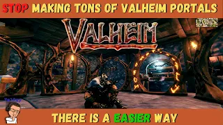 Stop Making Tons of Valheim Portals, There is an Easier Way