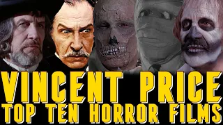 Vincent Price's Top Ten Horror Films