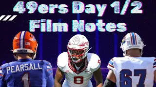 49ers Day 1&2 Film Notes