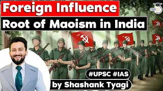 Root causes of Naxalism in India | Important Debates Simplified | UPSC Internal Security