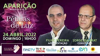 APARIÇÃO - MATEUS 28:16-20 com Filipe Pereira (PORTUGAL) e Jorge Elarrat (RO) | #15 PÉTALAS DE LUZ