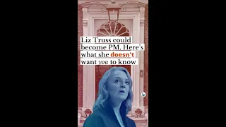 Liz Truss could become PM. Here’s what she doesn’t want you to know | openDemocracy