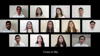 Come to Me - AUP Indonesian Chorale (Virtual Choir)
