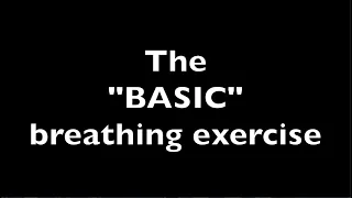 Breathing exercise: "The BASIC"
