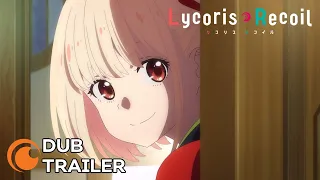 Lycoris Recoil | DUB TRAILER