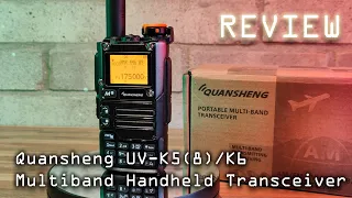 Quansheng UV K5 (8)/K6 Handheld Radio Review - It's Not Bad Unless You Like Airband! 👍