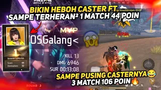 CASTER FAST TOUR SAMPE PUSING LIAT KAMI !! FT TERGOKIL 3 MATCH 106 POIN🔥