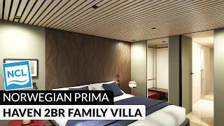 Norwegian Prima | H6 The Haven 2-Bedroom Family Villa with Large Balcony Tour & Review | NCL PR1MA