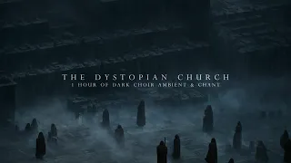 The Dystopian Church: Sardaukar-inspired chant & Dark Choir | 1 hour of Dark ambient