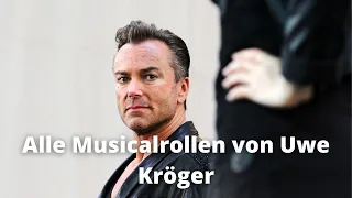 Alle Musicalrollen von Uwe Kröger