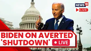 LIVE: Joe Biden Delivers Remarks After The Aversion Of Federal Shutdown | U.S Shutdown 2023 | N18L