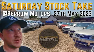 Saturday Stock take @ Berrow Motors - May 23