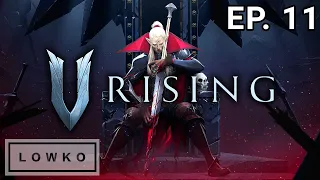 Let's play V Rising Early Access with Lowko! (Ep. 11)
