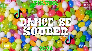 Dance se souber~{Tik Tok} 2024