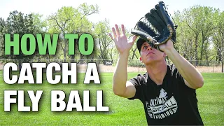 How to Catch a Fly Ball | Baseball Outfield Tips