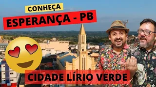 Conheça a cidade de Esperança - PB