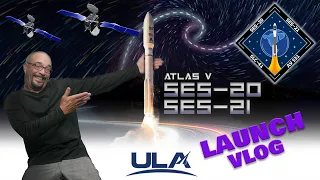 Final Atlas V (531) Launch from Cape Canaveral (Vlog) #ses20 #ses21