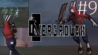 Overgrowth #9 - CAT ATTACK!!