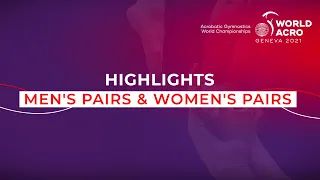 2021 Acrobatic Gymnastics World Championships, Geneva (SUI) - Men's Pairs & Women's Pairs